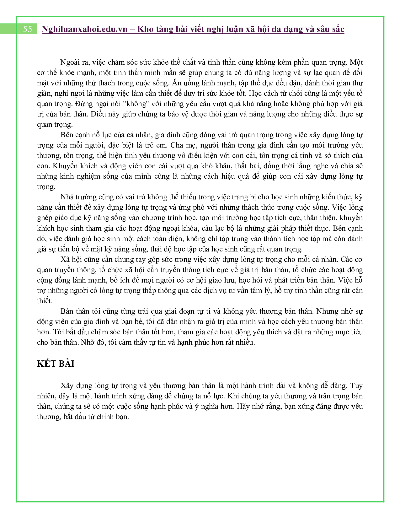Là học sinh, em nghĩ làm thế nào để xây dựng lòng tự trọng và yêu thương bản thân?