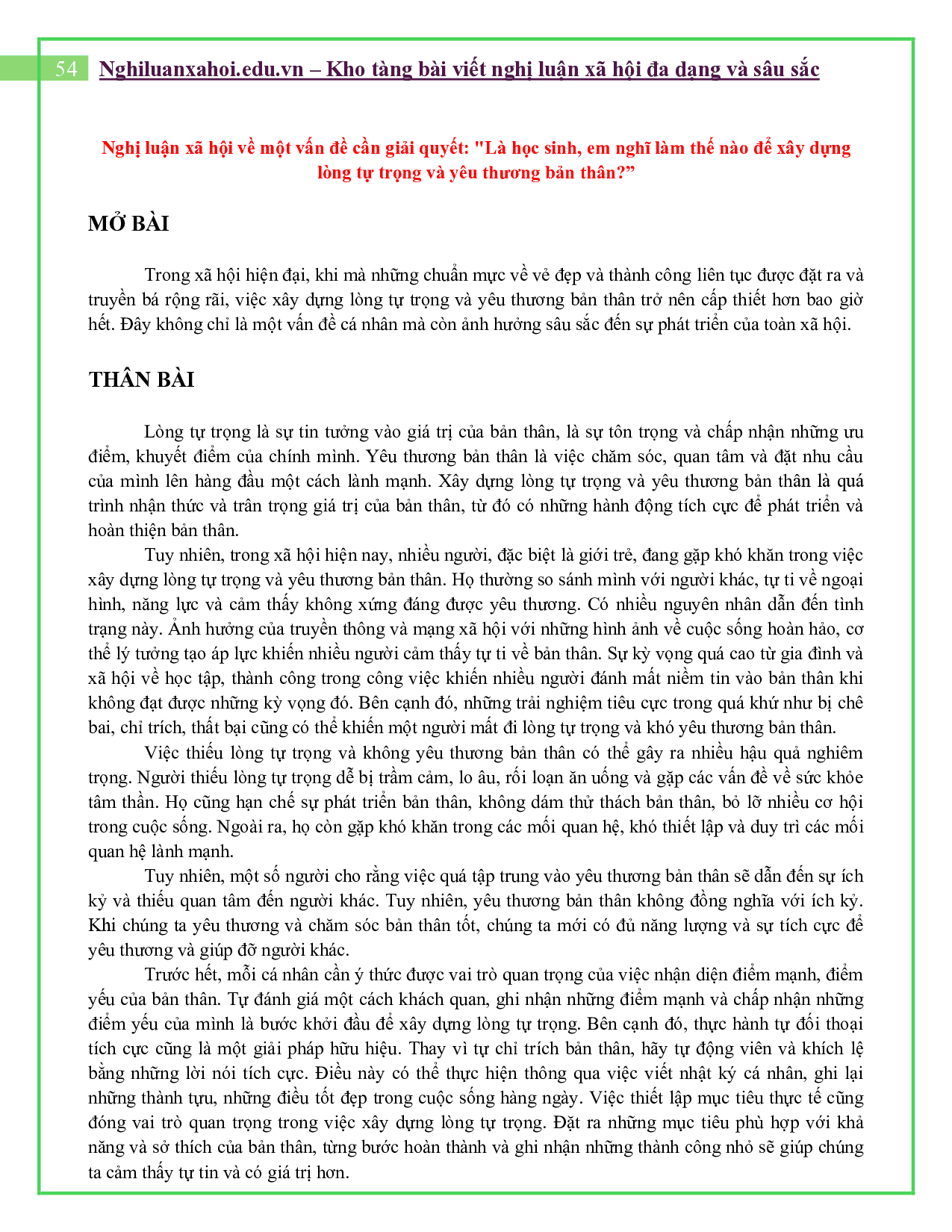 NLXH vấn đề cần giải quyết: Là học sinh, em nghĩ làm thế nào để xây dựng lòng tự trọng và yêu thương bản thân?
